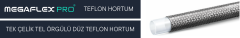 PTFE tek çelik tel örgülü teflon hortum 1″ DN 25 65 bar çalışma basınçlı